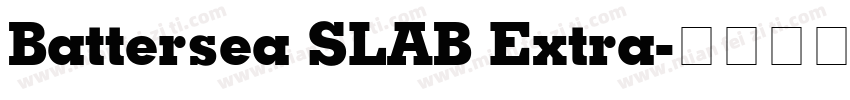 Battersea SLAB Extra字体转换